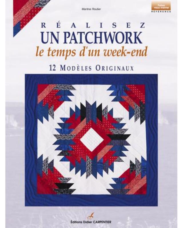 Réalisez un patchwork le temps d'un weekend - Tissushop