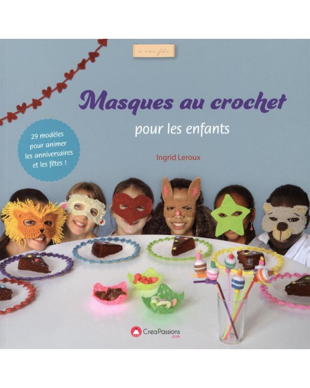 Masques au crochet pour les enfants - Tissushop