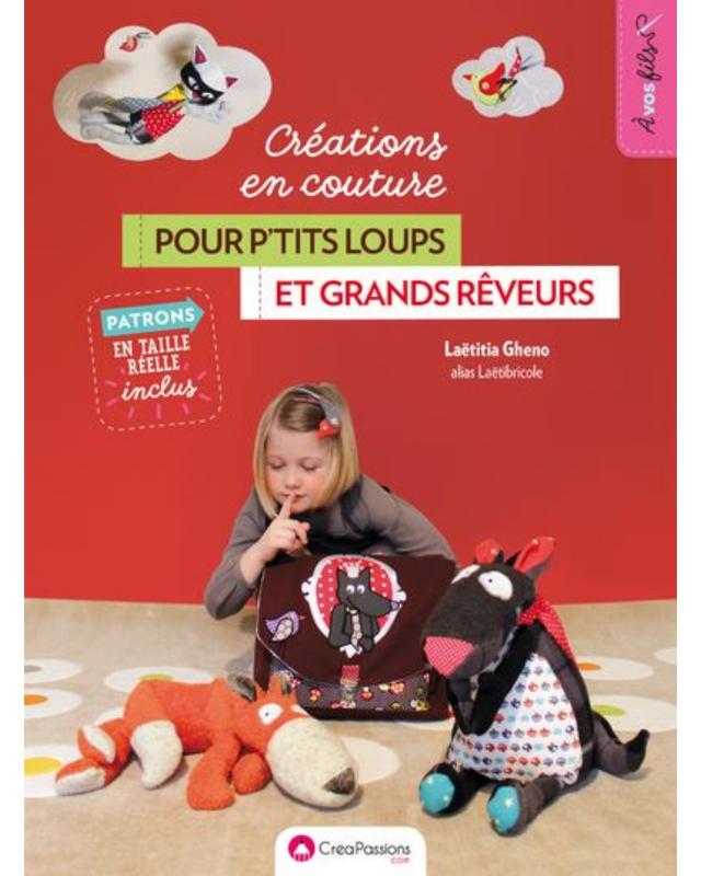 Créations en couture pour p'tits loups et grands rêveurs - Tissushop