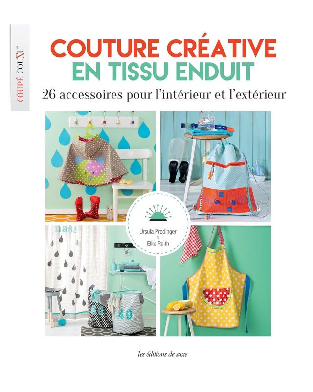 Couture créative en tissu enduit - Tissushop