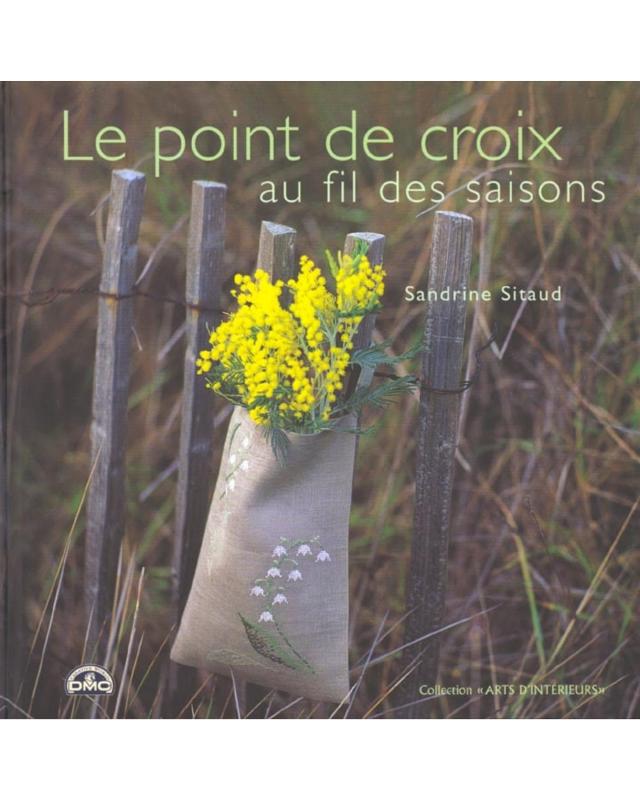 Dmc - Le point de croix au fil des saisons - Tissushop