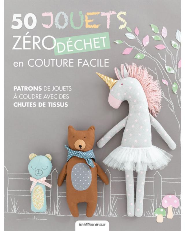 50 jouets zéro déchet en couture facile - Tissushop