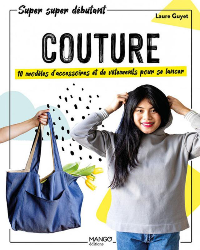 Super super débutant couture - Tissushop